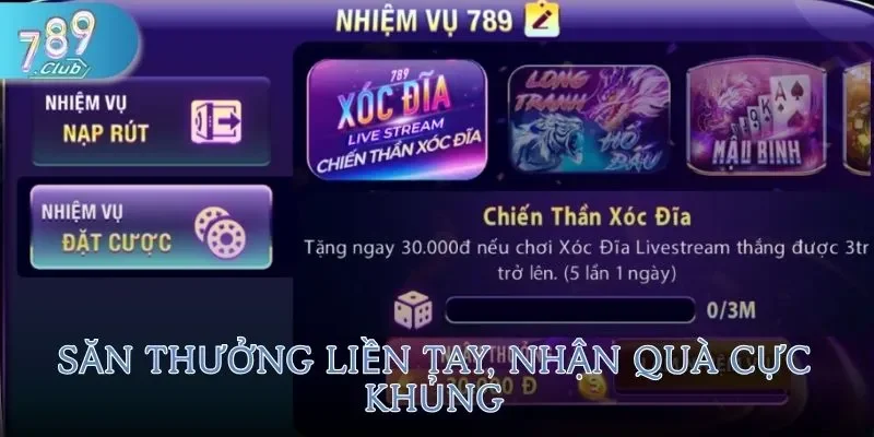 Khuyến mãi 789Club 2 Săn thưởng liền tay, nhận quà cực khủng