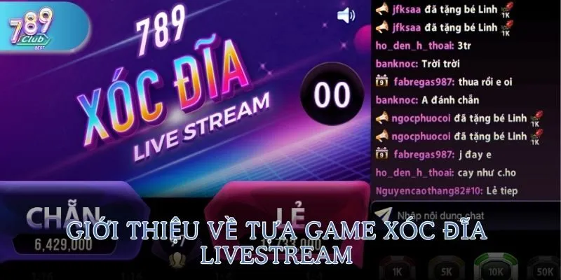 Xóc Đĩa Livestream 1 Xóc đĩa livestream